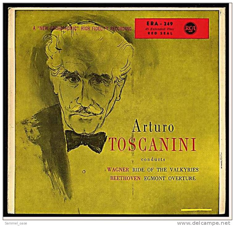Single Vinyl 45 Rpm  - Arturo Toscanini  -  Wagner : Ride Of The Valkyries / Beethoven : Egmont Overture - Classique