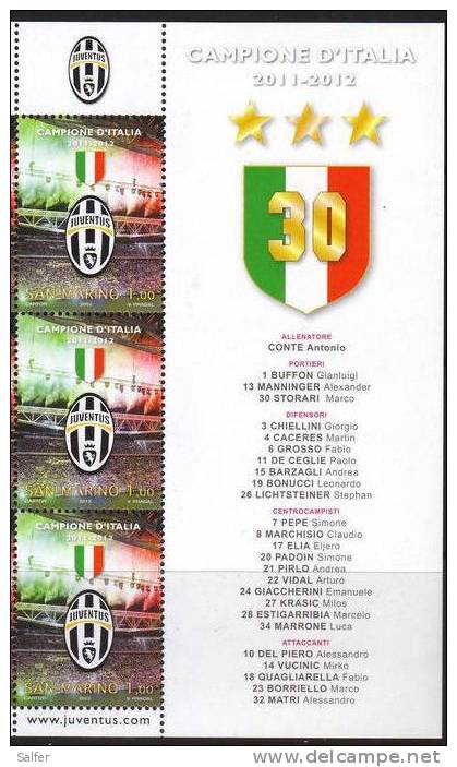 2012  SAN MARINO  JUVENTUS CAMPIONE D´ITALIA  X 3 ** MNH - Nuovi