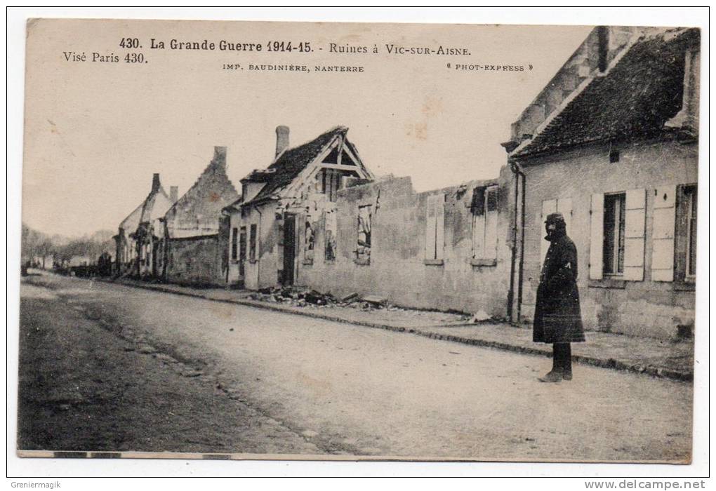 Cpa 02 Ruines à Vic-sur-Aisne - La Grande Guerre 1914-15 - WW1 - Vic Sur Aisne