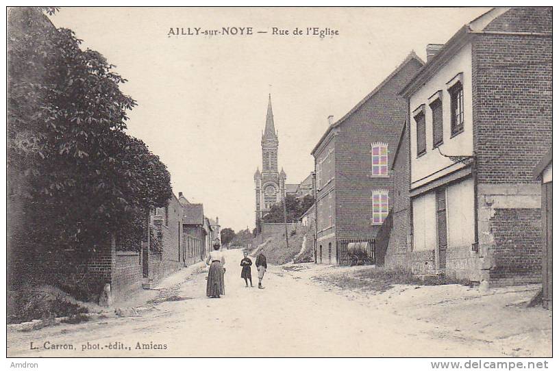 (XXI) Ailly Sur Noye - Rue De L'église - Ailly Sur Noye