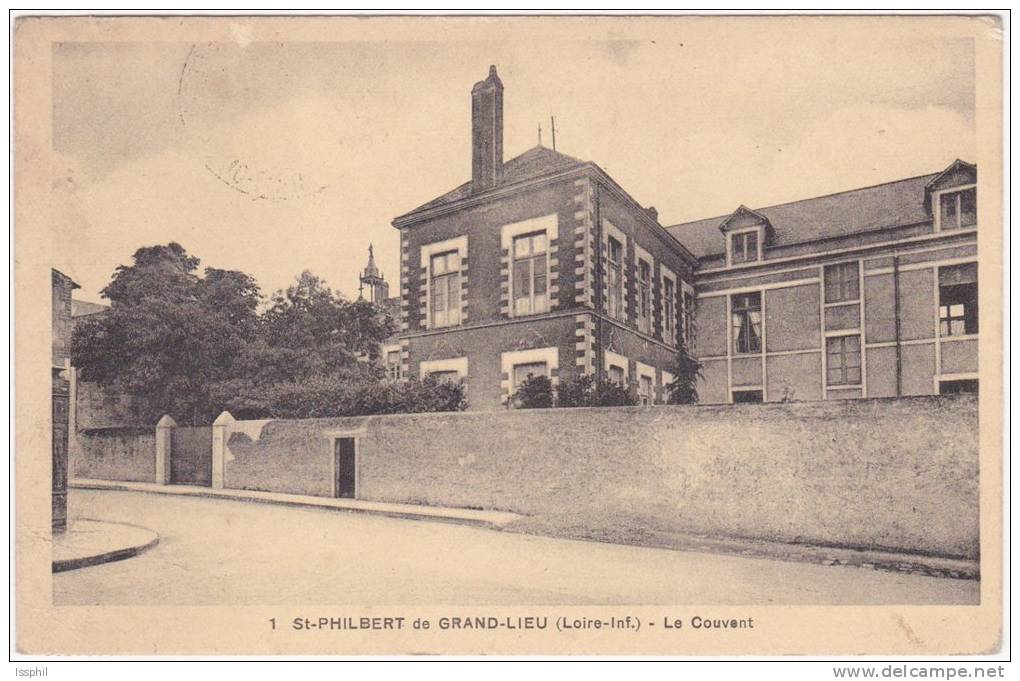 Saint Philbert De Grand Lieu (Loire Inf.) Le Couvent - Saint-Philbert-de-Grand-Lieu