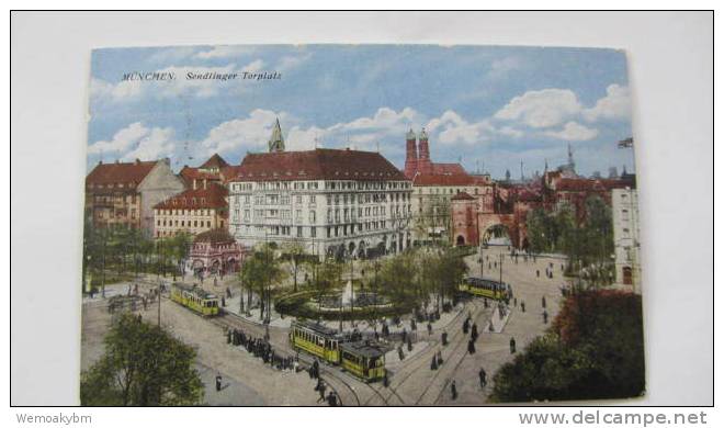 AK München Sendlinger Torplatz Vom  22.3.23 Stempel: Berchtesgaden - München