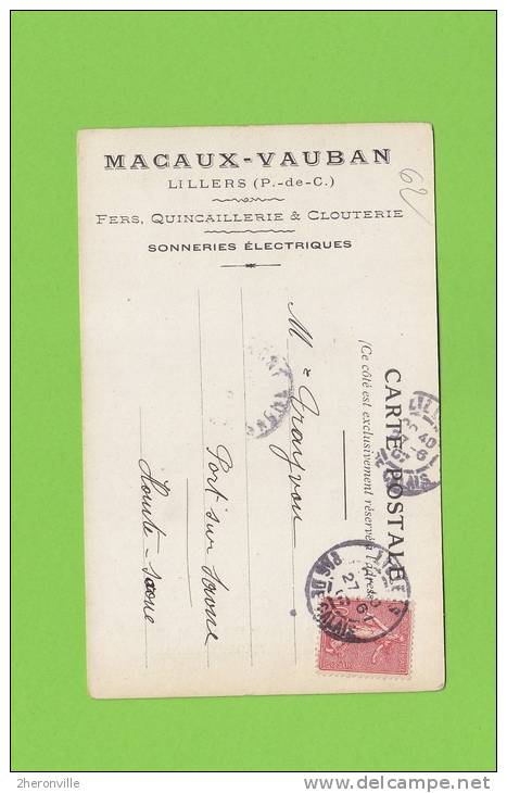 CPA - LILLERS - Maison Macaux Vauban - Fers Quincaillerie & Clouterie - 1907 - Lillers