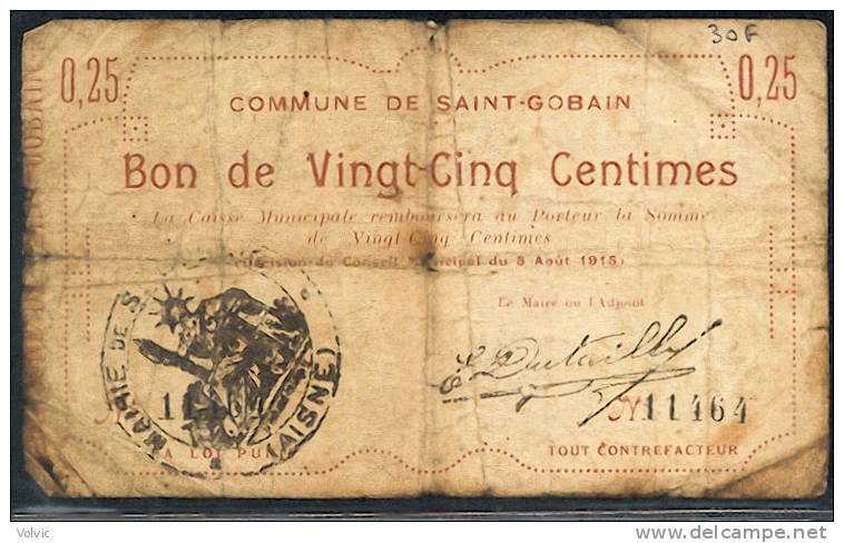 - 02 - SAINT-GOBAIN - Bon De Vingt-Cinq Centimes - Août 1915 - - Bons & Nécessité