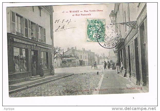 Wassy - Rue Notre Dame Et Rue Nationale - Wassy