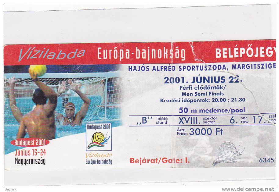 HUNGARY  -  BUDAPEST  -  2001  -  EUROPA BAJNOKSAG  -  WATER POLO - Eintrittskarten