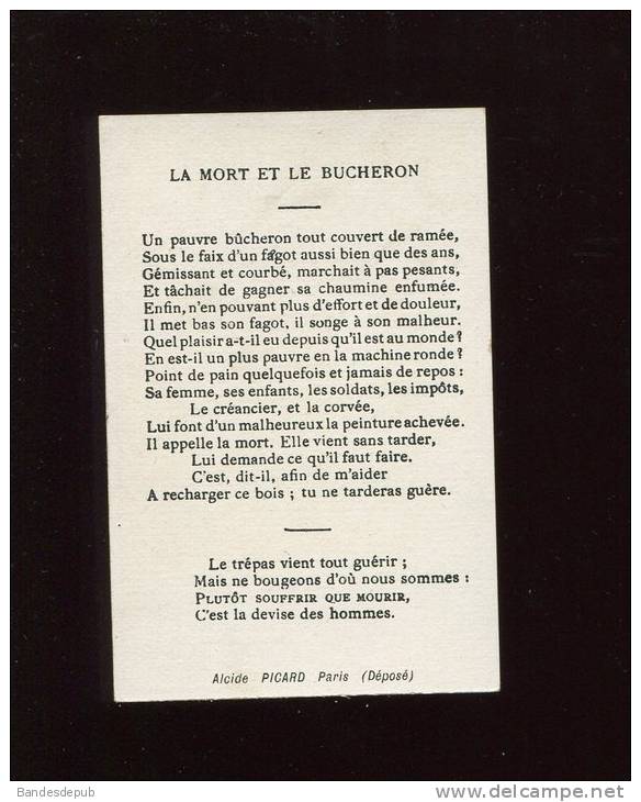 CHROMO LA MORT ET LE BUCHERON FAUX HACHE BOIS FAGOT  TEXTE LA FONTAINE AU DOS  PICARD  BOIS FORET - Other & Unclassified