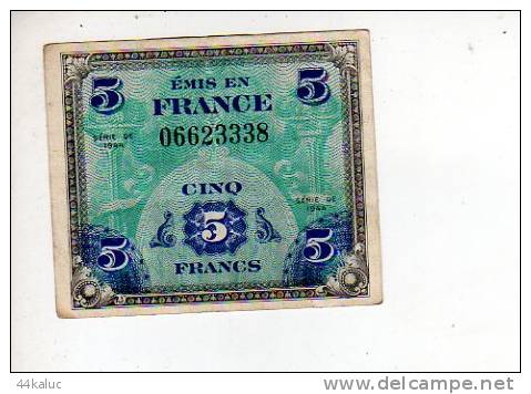 Cinq Francs émis En France Série De 1944 (scans Recto Et Verso) - 1944 Vlag/Frankrijk