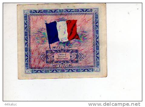Cinq Francs émis En France Série De 1944 (scans Recto Et Verso) - 1944 Flag/France