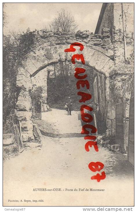 95 - AUVERS SUR OISE - PORTE DU FIEF DE MONTMAUR - Auvers Sur Oise