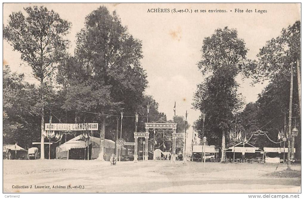 ACHERES ET SES ENVIRONS LA FETE DES LOGES ATTRACTION FETE FORRAINE GARAGE CARNOY - Acheres