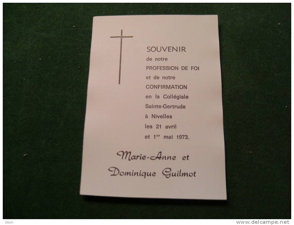 A-3-2-105 LC32  Souvenir Communion Marie-Anne Et Dominique Guilmot (photos Des Filles Au Verso) Nivelles 1973 - Kommunion Und Konfirmazion