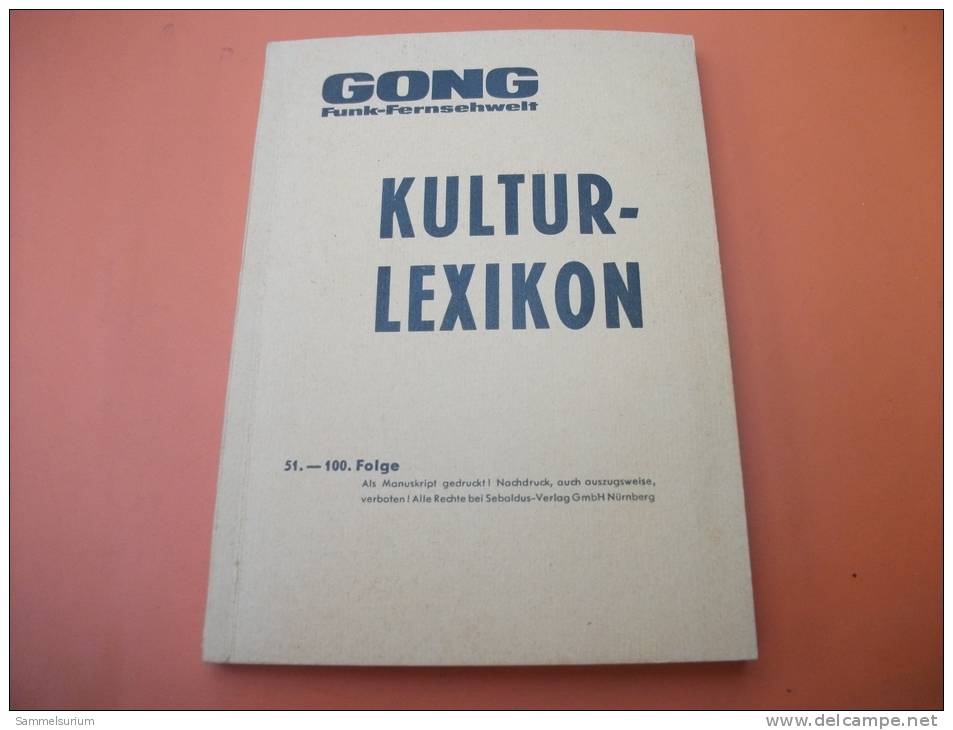 GONG Kulturlexikon 51.-100. Folge - Glossaries