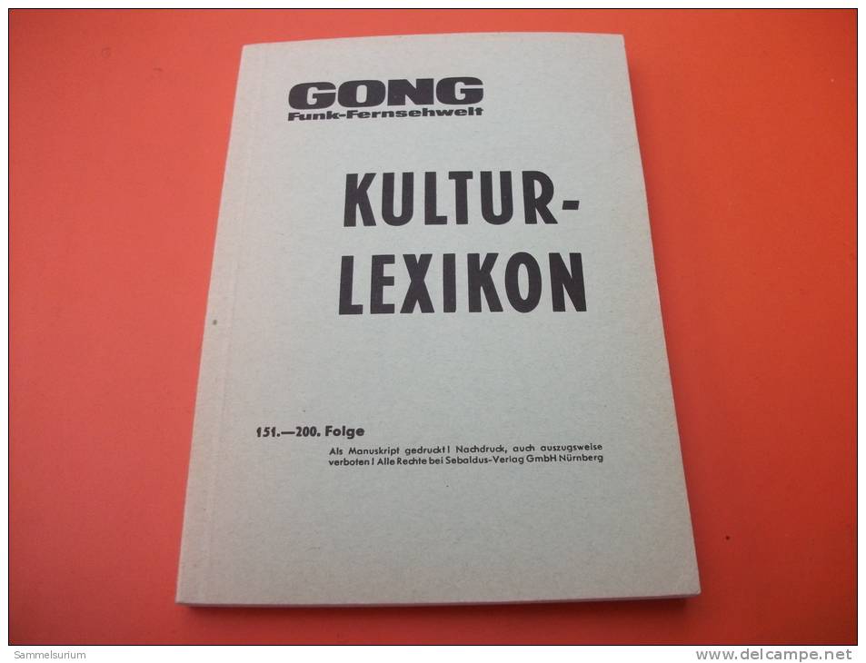 GONG Kulturlexikon 151.-200. Folge - Lexiques