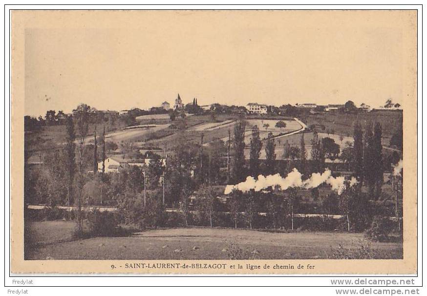 ST LAURENT DE BELZAGOT EN CHARENTE ET LA LIGNE DE CHEMIN DE FER  TRAIN QUI PASSE - Autres & Non Classés