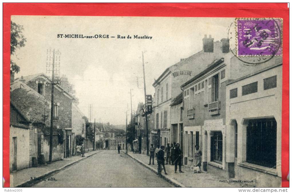 SAINT MICHEL SUR ORGE 1937 RUE DE MONTLHERY BOULANGERIE AGENCE IMMOBILIERE CARTE EN BON ETAT - Saint Michel Sur Orge
