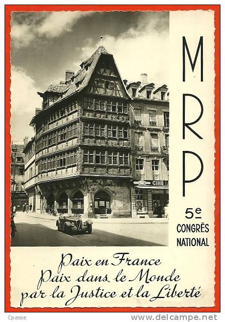 CPSM 67 STRASBOURG - 5 ème Congrès National M. R. P. (Mouvement Républicain Populaire) Parti Politique Auto * Estel 5602 - Partis Politiques & élections