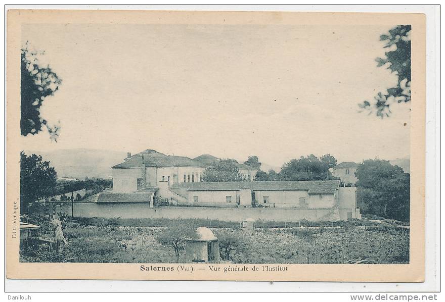 83 // SALERNES    Vue Générale De L'institut - Salernes