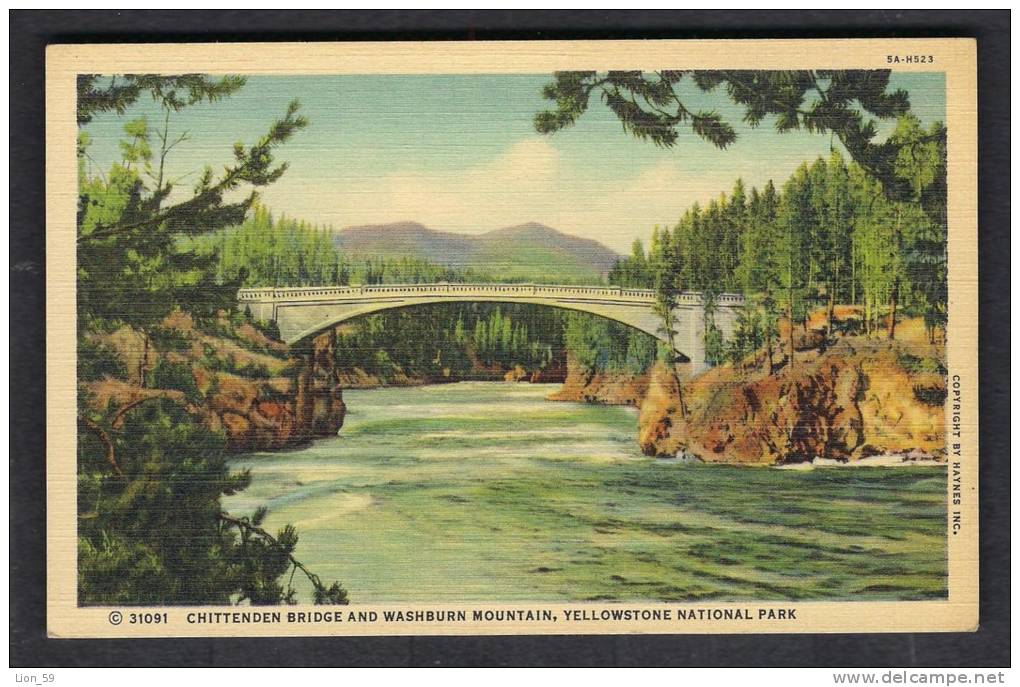 130133 /  CHITTENDEN BRIDGE AND WASHBURN MOUNTAIN , YELLOWSTONE NATIONAL PARK -  United States Etats-Unis USA - USA National Parks