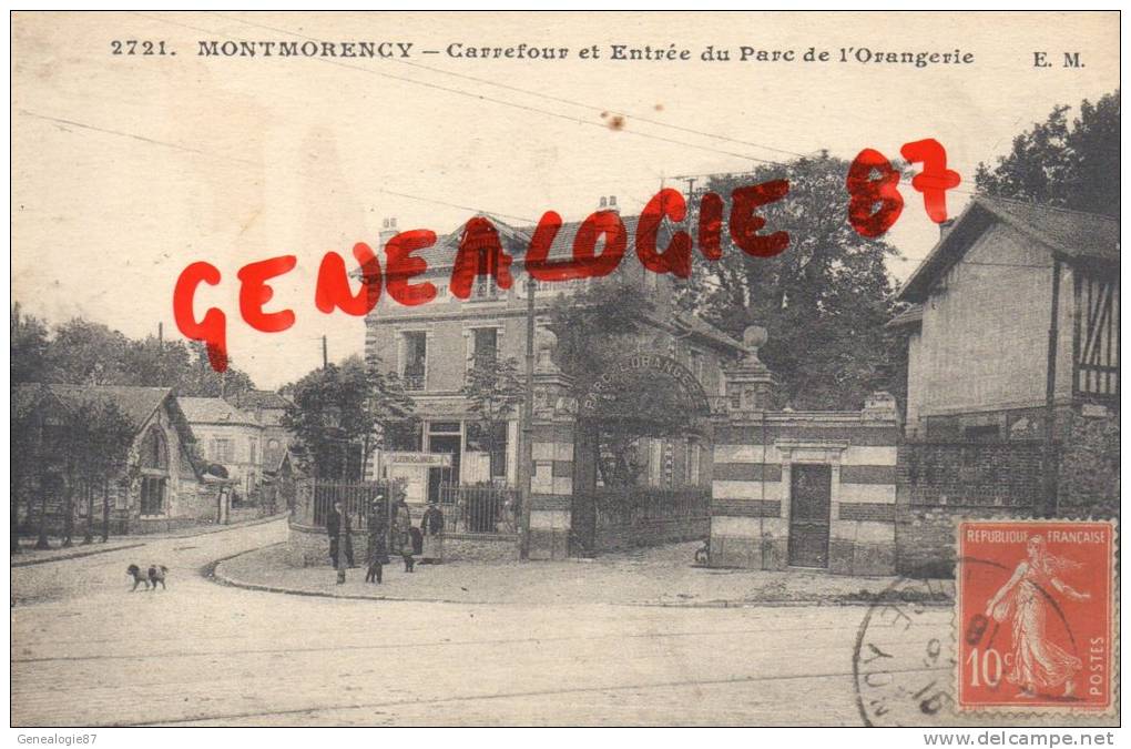 95 -  MONTMORENCY - CARREFOUR ET ENTREE DU PARC DE L' ORANGERIE - Montmorency