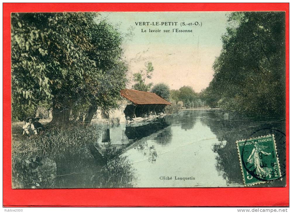 VERT LE PETIT 1908 LAVOIR SUR L ESSONNE CARTE COLORISEE EN BON ETAT - Vert-le-Petit