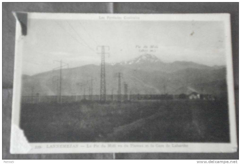 LANNEMEZAN - Le Pic Du Midi Vu Du Plateau Et La Gare De Labarthe - Lannemezan