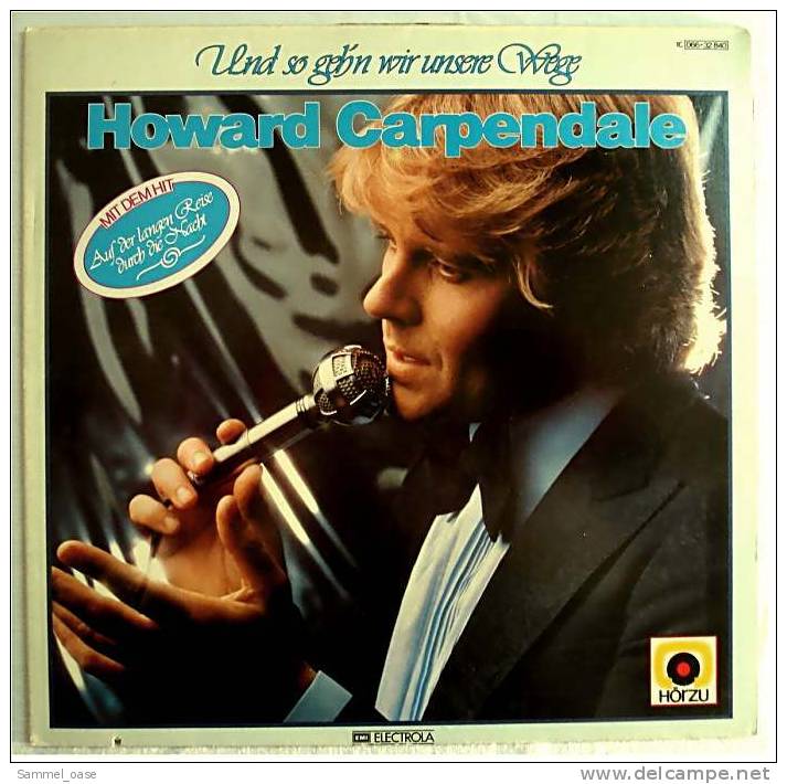 2 X LP Vinyl  -  Howard Carpendale  - Mein Weg Zu Dir + Und So Geh'n Wir Unsere Wege  ,  Von 1978 - Disco, Pop