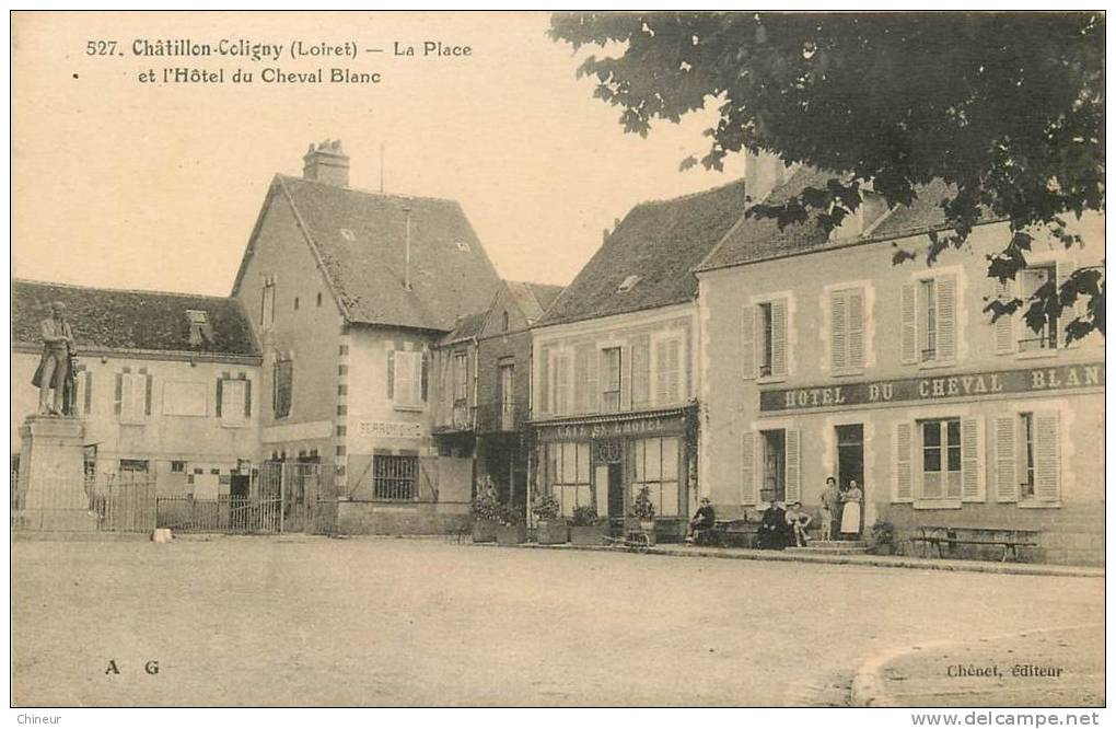 CHATILLON COLIGNY  LA PLACE ET HOTEL DU CHEVAL BLANC - Chatillon Coligny