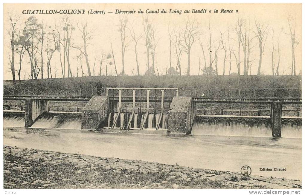 CHATILLON COLIGNY LE DEVERSOIR DU CANAL AU LIEU DIT LA RONCE - Chatillon Coligny