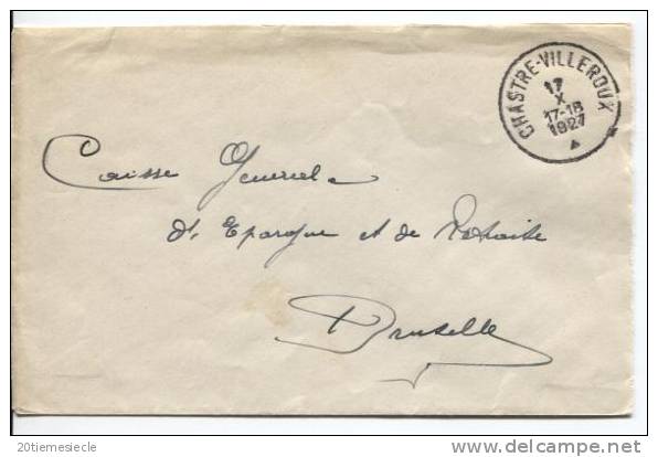 Lettre En Franchise ? Non Taxée C.Chastres-Villeroux Du 17/10/1927 V.Bruxelles AP247 - Zonder Portkosten