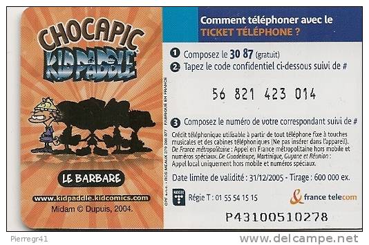 CODECARD-FT-3mn OFFERTES-KIDPADDLE-LE BARBARE -31/12/2005-V°N° GROSSES-T BE - Biglietti FT