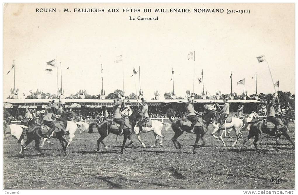 ROUEN M. FALLIERES AUX FETES DU MILLENAIRE NORMAND LE CARROUSEL CAVALIER HIPPISME HIPPODROME 1911 - Rouen