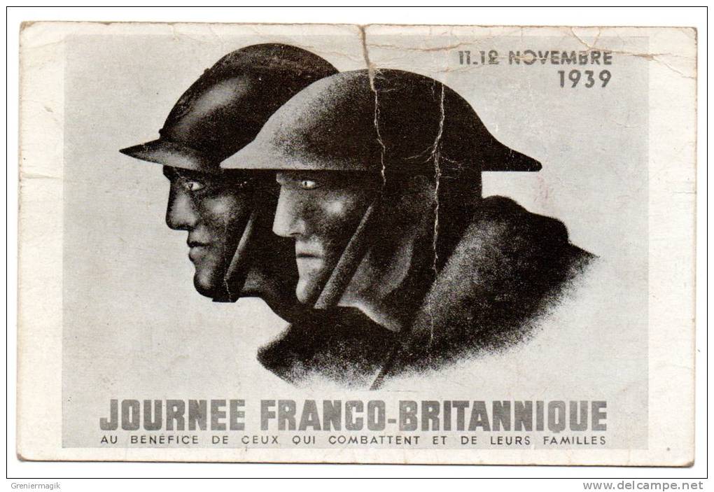 Cpa - Journée Franco-Britanique Au Bénéfice De Ceux Qui Combattent Et De Leurs Familles - 11.12 Novembre 1939 - Autres & Non Classés