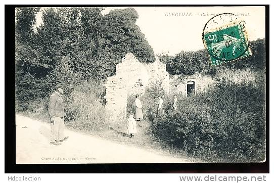 78 GUERVILLE / Ruines Du Noyer Levrat / - Guerville