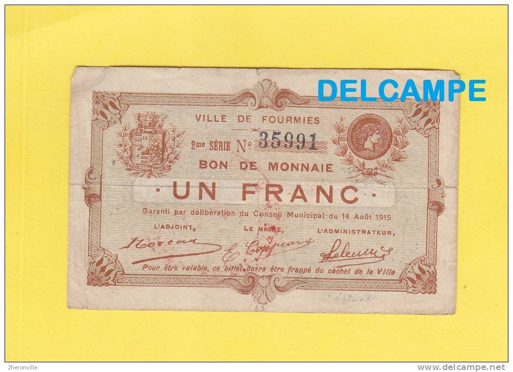 Ville De FOURMIES - Bon De Monnaie - 1 Franc - 2ème Série N° 35991 - Cachet Rouge Echange De Billet - Autres & Non Classés