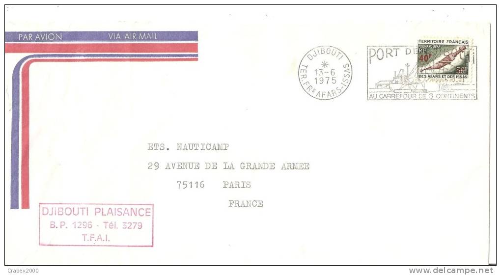 N°Y&T 313  DJIBOUTI  (trés Belle Flamme)           Vers   PARIS Le  1" Juin1975 - Storia Postale