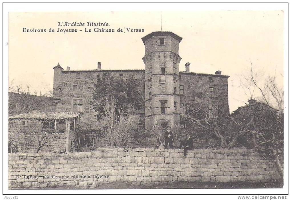 Environs De Joyeuse - Le Château De Versas - Joyeuse