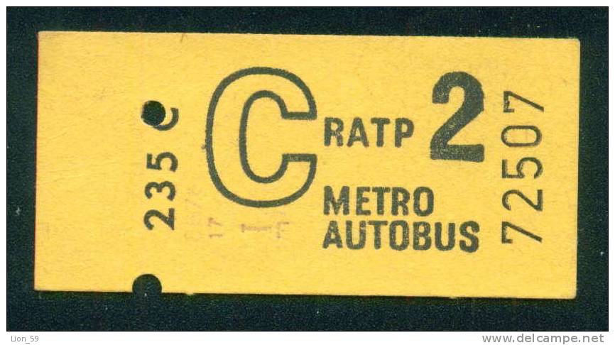 D235 / Tickets Billets C RATP 2 - METRO AUTOBUS - Europe