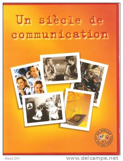 POCHETTE DOUBLE "UN SIECLE DE COMMUNICATION" N° 3 SANS LES TIMBRES - Blocs Souvenir