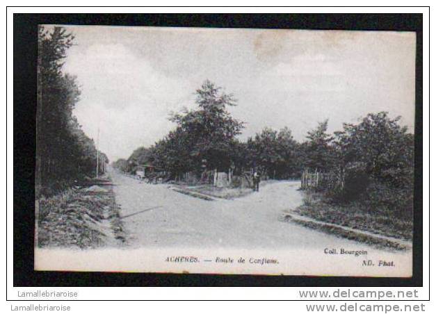 78 - ACHERES - ROUTE DE CONFLANS - Acheres