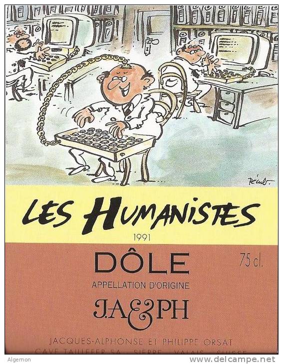 16 - Les Humanistes Par Pécub La Salle Informatique " Dôle Cave Taillefer Sierre" - Humour