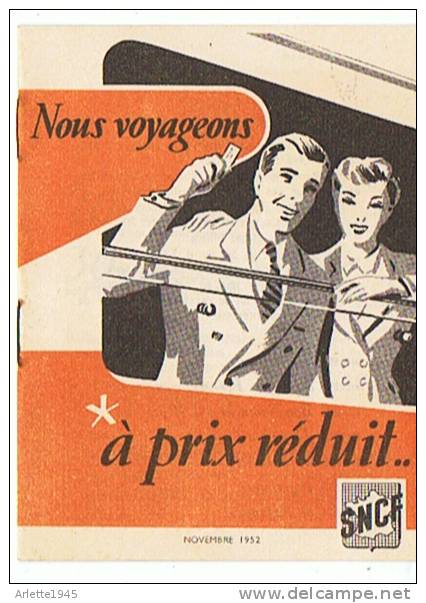 S N C F NOUS VOYAGEONS à PRIX REDUIT  1952 - Autres & Non Classés