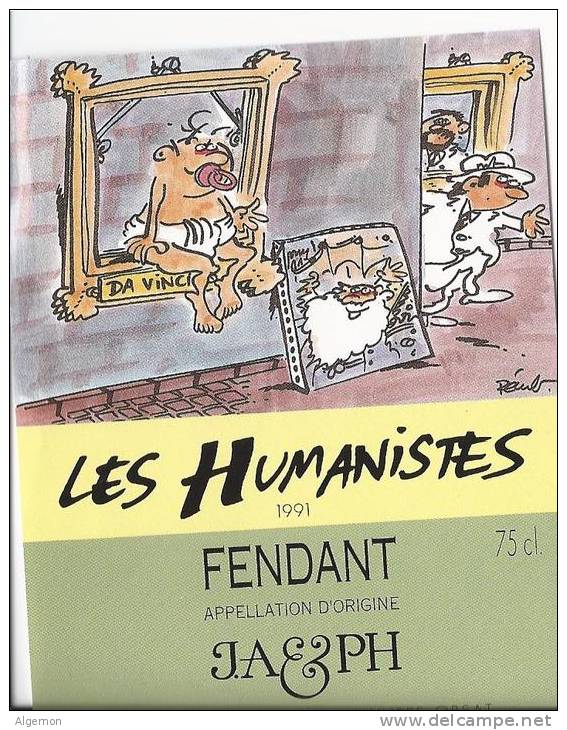 38 - Les Humanistes Par Pécub  Da Vinci  " Fendant Cave Taillefer Sierre" - Humour