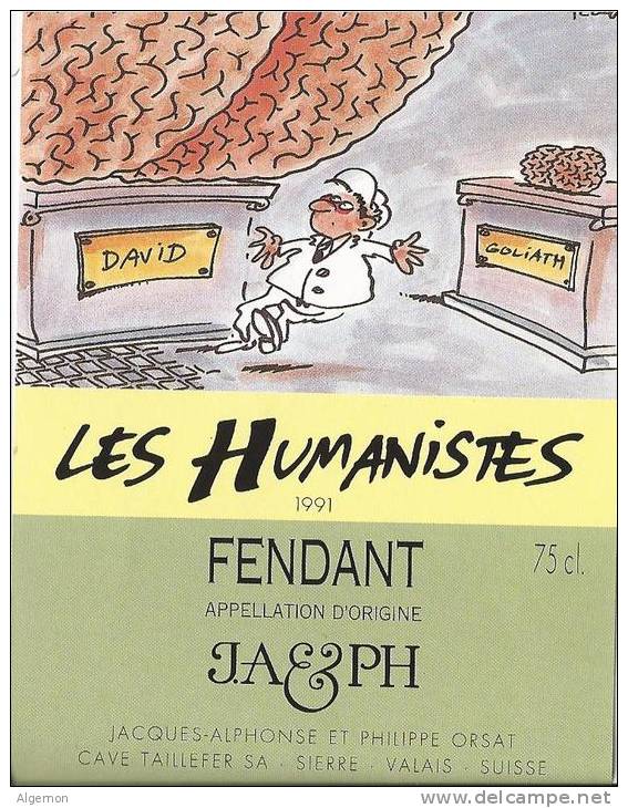 42 - Les Humanistes Par Pécub David & Goliath  " Fendant Cave Taillefer Sierre" - Humour