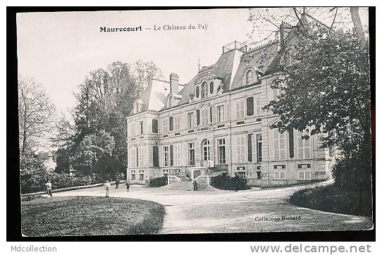 78 MAURECOURT / Le Château Du Fay / - Maurecourt