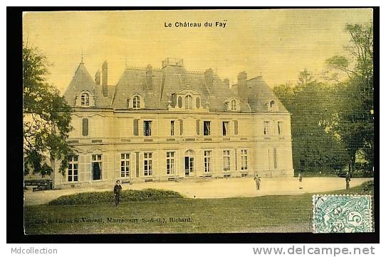 78 MAURECOURT / Le Château Du Fay / BELLE CARTE COULEUR TOILEE - Maurecourt