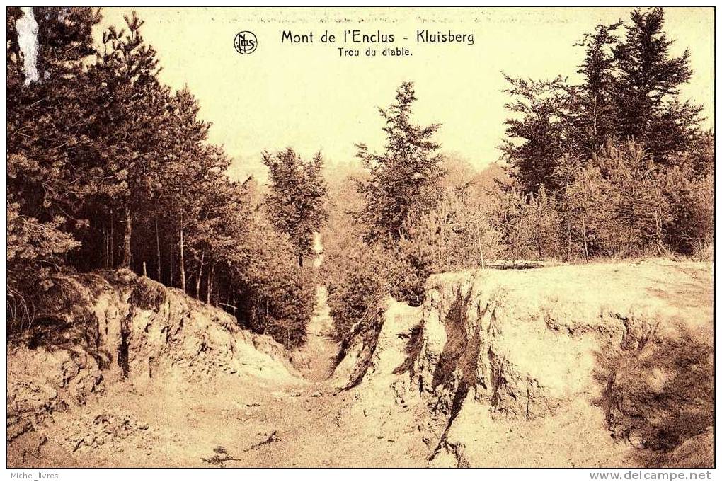 Mont-de-l'enclus - Kluisberg - Trou Du Diable - Dos Séparé - Nels - Circulé En 1932 - TBE - Mont-de-l'Enclus