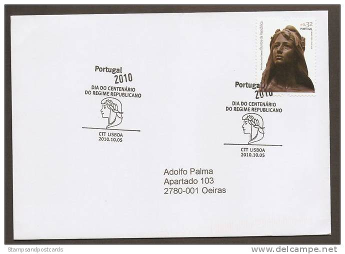 Portugal 2010 Cent. Republique Cachet Commemoratif 05.10.2010 Lettre Voyagé Republic Centennial Event Cancel Cover - Postal Logo & Postmarks