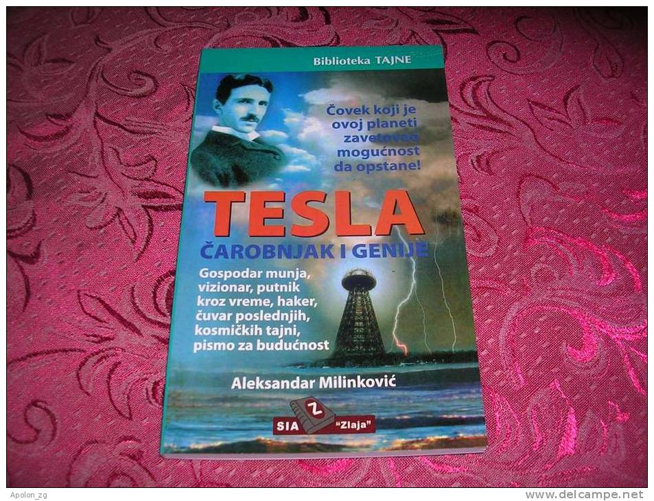 NIKOLA TESLA *  TESLA CAROBNJAK I GENIJE By Aleksandar Milinkovic  ,SERBO-CROATIAN Language - Slavische Talen