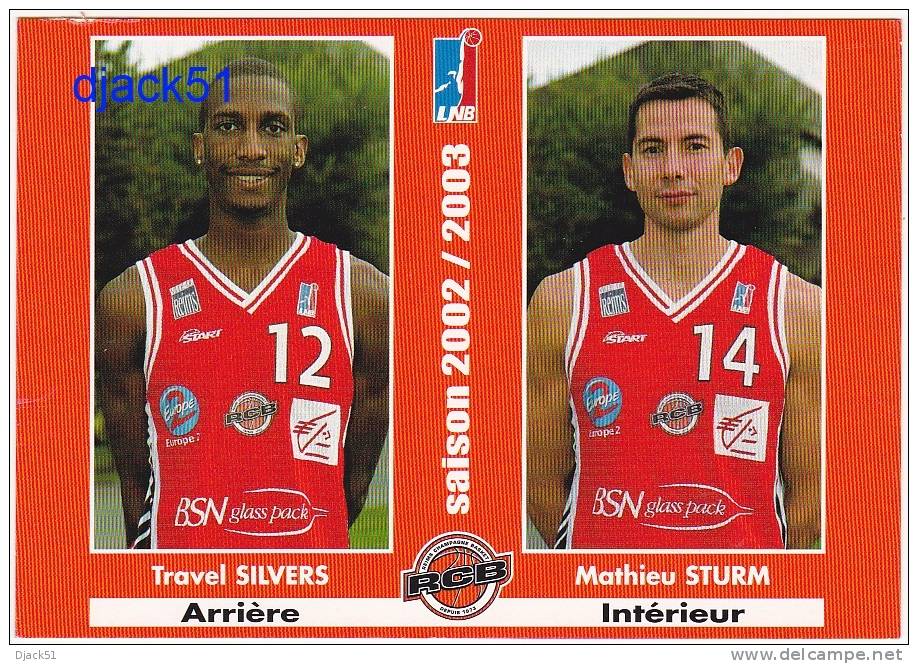 Reims Champagne Basket  - RCB - Saison 2002 / 2003 - Travel SILVERS Arrière / Mathieu STURM Intérieur - Basketball